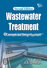 Waste Water Treatment :Concepts and Design