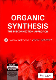 Organic Synthesis: The Disconnection Approach 