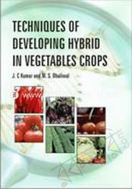 Techniques of developing hybrids in vegetable crops 