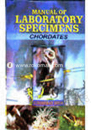 Manual of Laboratory Specimens (Chordates) 