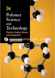 Polymer Science and Technology - 3rd Ed
