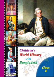 Children's World History with Bangladesh (Class-4)
