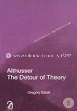 Althusser: The Detour of Theory image