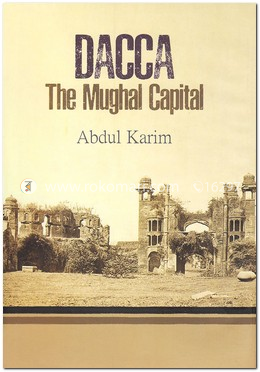  Dacca The Mughal Capital image