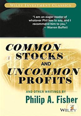 Common Stocks And Uncommon Profits And Other Writings (Paperback) image