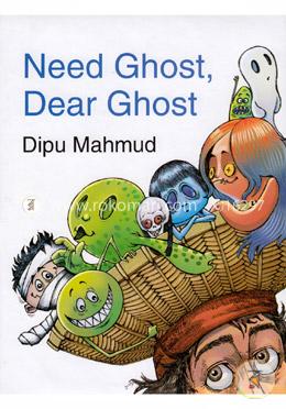 Need Ghost Dear Ghost image