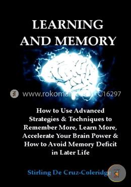 Learning and Memory: How to Use Advanced Strategies image