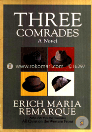 Three Comrades: A Novel image