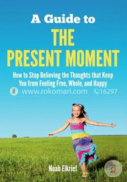 A Guide to the Present Moment image