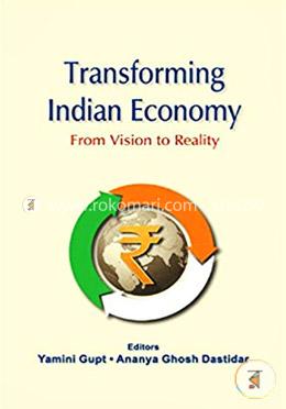 Transforming Indian Economy : From Vision to Reality image