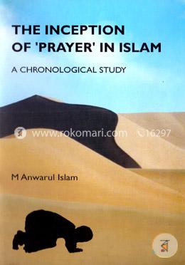 The Inception Of 'Prayer' In Islam image