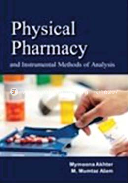 Physical Pharmacy And Instrumental Methods Of Analysis image
