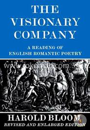 The Visionary Company: A Reading of English Romantic Poetry image