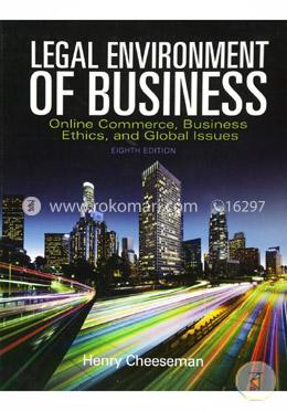 Legal Environment of Business: Online Commerce, Ethics, and Global Issues image