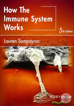 How the Immune System Works (The How it Works Series) image