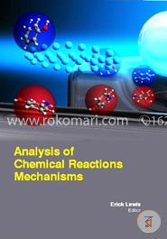 ANALYSIS OF CHEMICAL REACTIONS MECHANISMS image