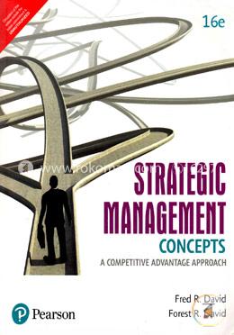 Strategic Management Concepts: A Competitive Advantage Approach image