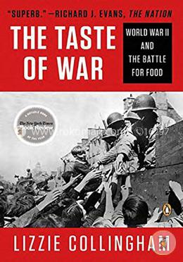 Taste of War: World War II and the Battle for Food  image
