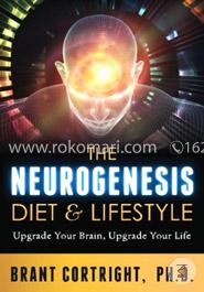 The Neurogenesis Diet and Lifestyle: Upgrade Your Brain, Upgrade Your Life image