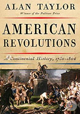 American Revolutions – A Continental History, 1750–1804 image