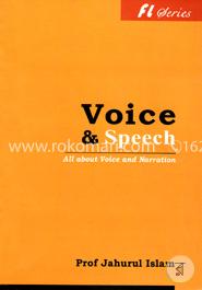 Voice and Speech (All About Voice And Narration)