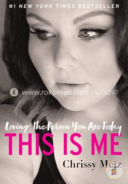 This Is Me: Loving the Person You Are Today image