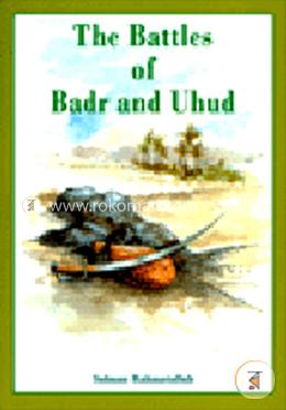 The Battles of Badr and Uhud image
