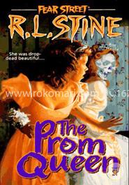 The Prom Queen (Fear Street, No. 15) image