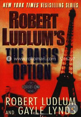 Robert Ludlum's The Paris Option: A Covert-One Novel image