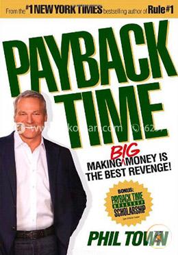 Payback Time: Making Big Money Is The Best Revenge! image