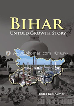 Bihar : Untold Growth Story image