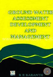 Ground Water Assessment, Development and Management image