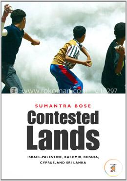 Contested Lands – Israel–Palestine, Kashmir, Bosnia, Cyprus, and Sri Lanka image