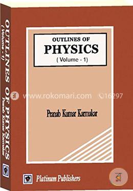 Outlines of Physics Volume-1 image