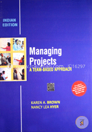 Managing Projects: A Team - Based Approach image