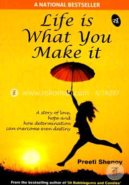 Life Is What You Make It  image