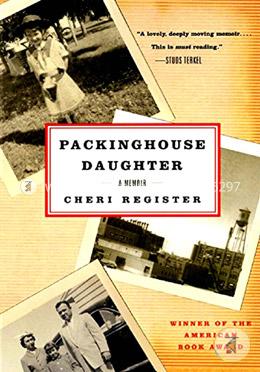 Packinghouse Daughter: A Memoir image
