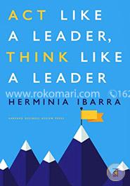 Act Like a Leader, Think Like a Leader image