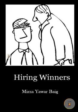 Hiring Winners: How to Hire the People You Need to Succeed image
