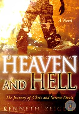 Heaven and Hell: The Journey of Chris and Serena Davis (Tears of Heaven) image