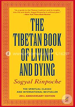 The Tibetan Book of Living and Dying: The Spiritual Classic and International Bestseller: 20th Anniversary Edition  image