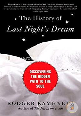 The History of Last Night's Dream: Discovering the Hidden Path to the Soul image