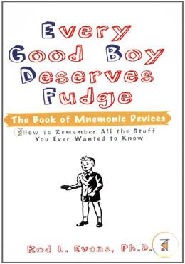 Every Good Boy Deserves Fudge: The Book of Mnemonic Devices image