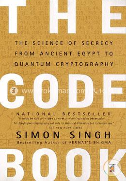 The Code Book: The Science of Secrecy from Ancient Egypt to Quantum Cryptography  image