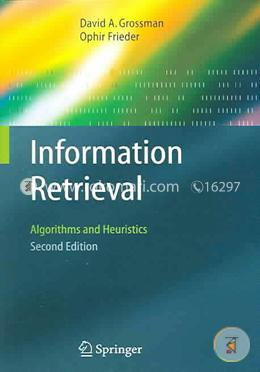 Information Retrieval Algorithms And Heuristics image