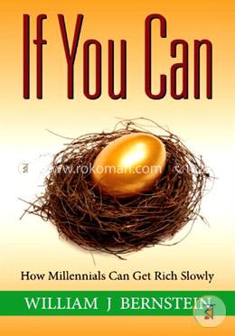 If You Can: How Millennials Can Get Rich Slowly image