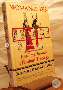 Woman guides: Readings toward a feminist theology (Paperback) image