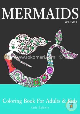 Mermaids: Coloring Book for Adults and Kids (Mermaid Coloring Book Series) (Volume 1)  image