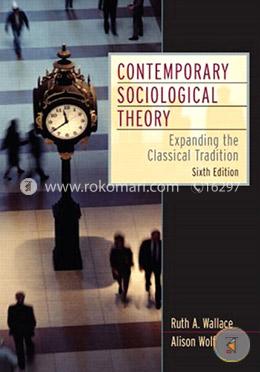 Contemporary Sociological Theory: Expanding the Classical Tradition image