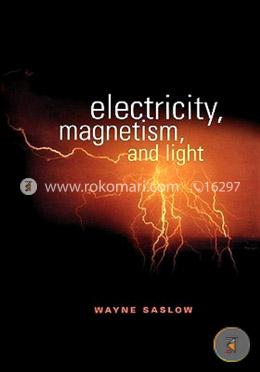 Electricity, Magnetism, and Light image